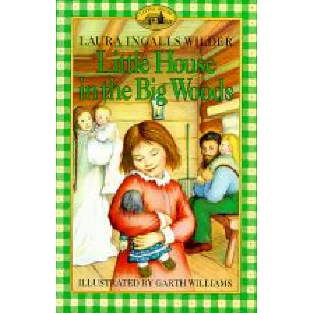 Little House in the Big Woods | Veritas Press